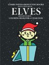 Coloring Book for 4-5 Year Olds (Elves)