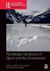 Routledge Handbook of Sport and the Environment