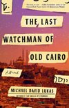 The Last Watchman of Old Cairo