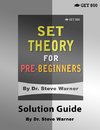 Set Theory for Pre-Beginners - Solution Guide