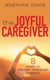 The Joyful Caregiver