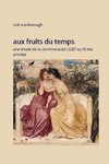 Aux Fruits du Temps