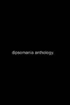 dipsomania anthology.