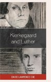 Kierkegaard and Luther