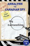 Annalynn the Canadian Spy