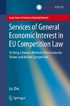 Services of General Economic Interest in EU Competition Law