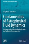 Fundamentals of Astrophysical Fluid Dynamics