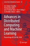 Advances in Distributed Computing and Machine Learning