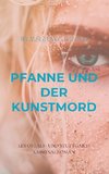 Pfanne und der Kunstmord