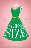 Stress Size