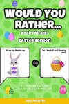 Would You Rather Book for Kids