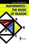 Mathematics - The Music of Reason