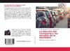 La elección del transporte y los desafíos de la movilidad: