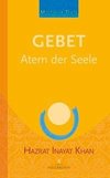 Gebet - Atem der Seele