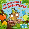 Die kleine Eule hat Geburtstag