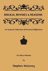 Biblical Rhymes & Reasons