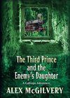 The Third Prince and the Enemy's Daughter