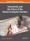 Interactivity and the Future of the Human-Computer Interface