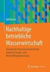 Nachhaltige betriebliche Wasserwirtschaft