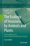 The Ecology of Invasions by Animals and Plants