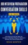 Job Interview Preparation and Conversation Skills 2-in-1 Book