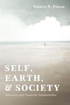 Self, Earth, and Society