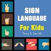 Sign Language for Kids