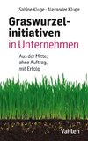 Graswurzelinitiativen in Unternehmen