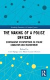 The Making of a Police Officer