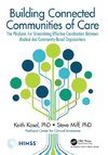 Building Connected Communities of Care