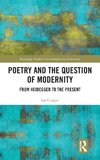 Poetry and the Question of Modernity