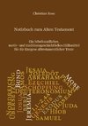 Notizbuch zum Alten Testament