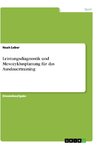 Leistungsdiagnostik und Mesozyklusplanung für das Ausdauertraining