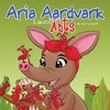 Aria Aardvark Likes Ants