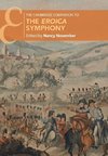 The Cambridge Companion to the Eroica Symphony