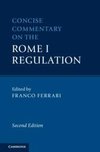 Concise Commentary on the Rome I Regulation