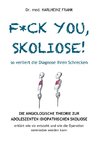 F*ck you, Skoliose! So verliert die Diagnose ihren Schrecken