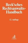 Beck'sches Rechtsanwalts-Handbuch