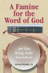 A Famine for the Word of God