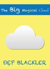 The Big Magical Cloud