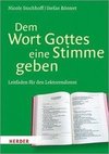 Dem Wort Gottes eine Stimme geben