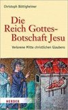 Die Reich-Gottes-Botschaft Jesu