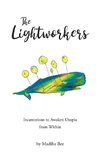 The Lightworkers