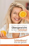 Einfach abnehmen ohne Diät und Sport: Ein Buch für Dein Gehirn. Übergewicht ist kein Schicksal.