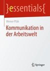 Kommunikation in der Arbeitswelt