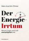 Der Energie-Irrtum