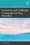 Innovations and Challenges in Language Learning Motivation