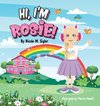 Hi, I'm Rosie!