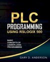 PLC Programming Using RSLogix 500