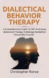 Dialectical Behavior Therapy